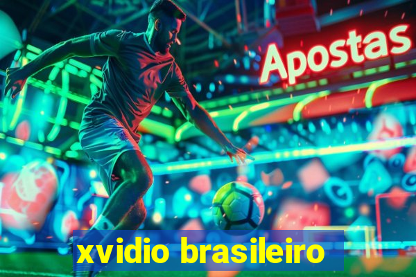 xvidio brasileiro